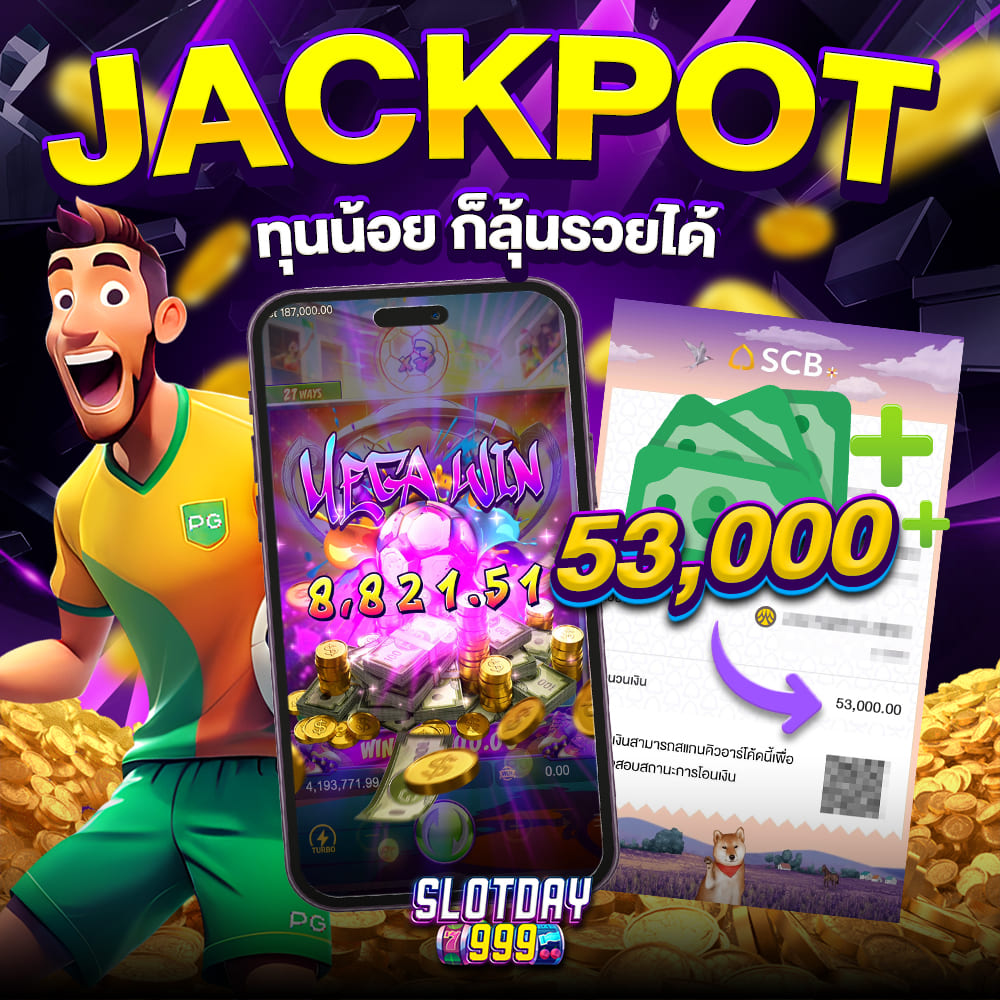 Jackpot 53000 - SLOTDAY999